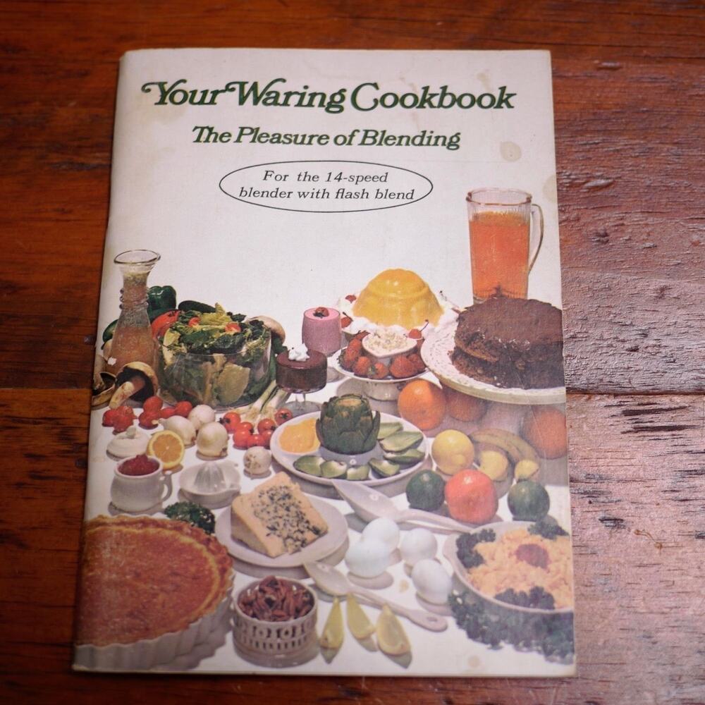 1969 WARING Blender ‘The Pleasure of Blending’ Recipe Cookbook